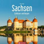 Bei Thalia bestellen: Sachsen Schlösser und Burgen