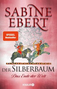 Der Silberbaum. Das Ende der Welt - Roman